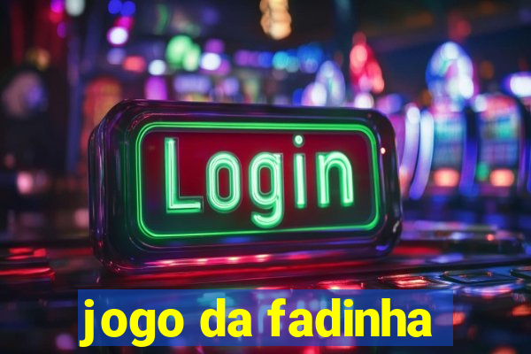 jogo da fadinha